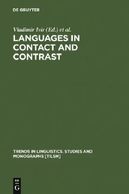 Languages in Contact and Contrast (English, Vladimir Ivir)