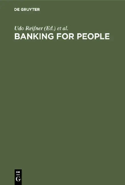Banking for People (English, Udo Reifner | Janet Ford)