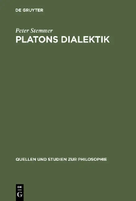 Platons Dialektik (English, Peter Stemmer)