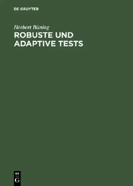 Robuste und adaptive Tests (English, Herbert Büning)