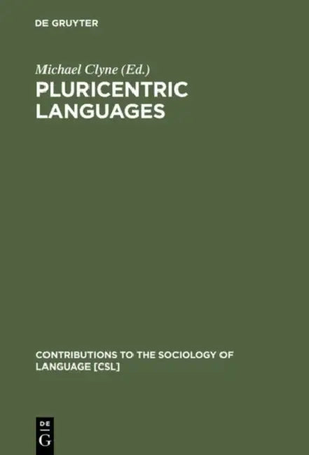 Pluricentric Languages (English, Michael Clyne)