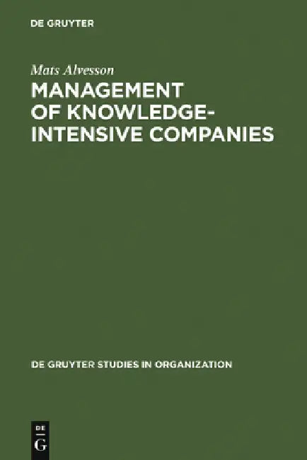 Management of Knowledge-Intensive Companies (English, Mats Alvesson)