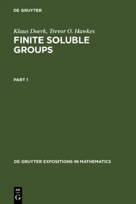 Finite Soluble Groups (English, Klaus Doerk | Trevor O. Hawkes)