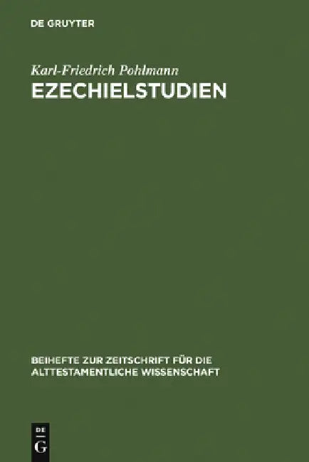 Ezechielstudien (English, Karl-Friedrich Pohlmann)