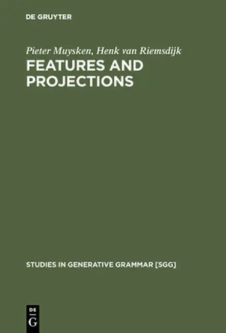 Features and Projections (English, Pieter Muysken)