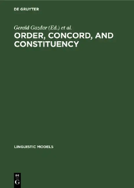 Order, Concord, and Constituency (English, Gerald Gazdar | Ewan Klein | Geoffrey K. Pullum)