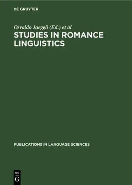 Studies in Romance Linguistics (English, Osvaldo Jaeggli)