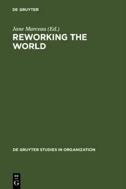 Reworking the World (English, Jane Marceau)