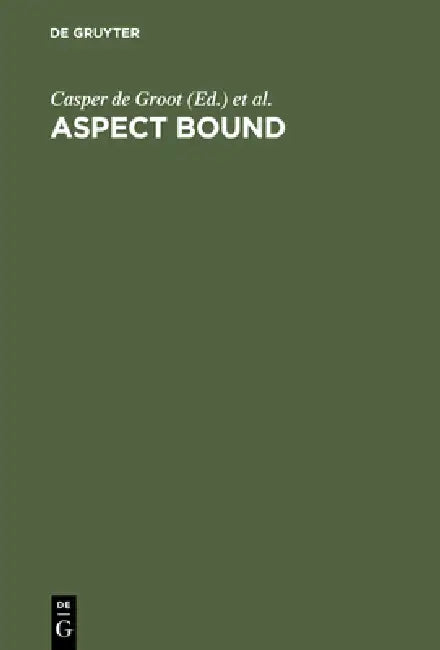 Aspect Bound (English, Casper De Groot | Hannu Tommola)