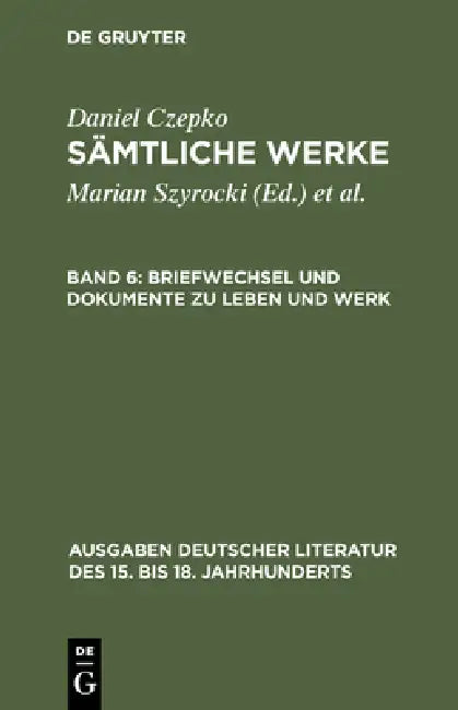 Briefwechsel Und Dokumente Zu Leben Und Werk (English, Lothar Mundt | Ulrich Seelbach)