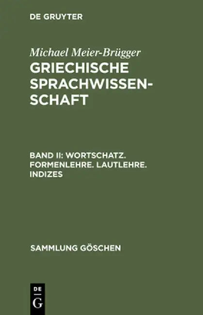 Wortschatz. Formenlehre. Lautlehre. Indizes (English, Michael Meier-Brugger)