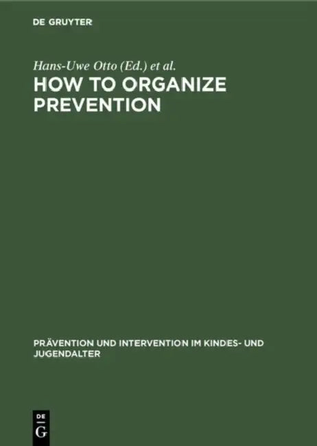 How to Organize Prevention (English, Hans-Uwe Otto | Gaby Flösser)