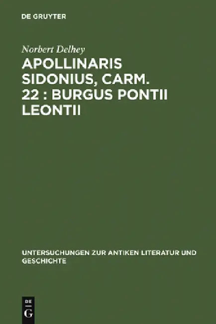 Apollinaris Sidonius, Carm. 22 (English, Norbert Delhey)