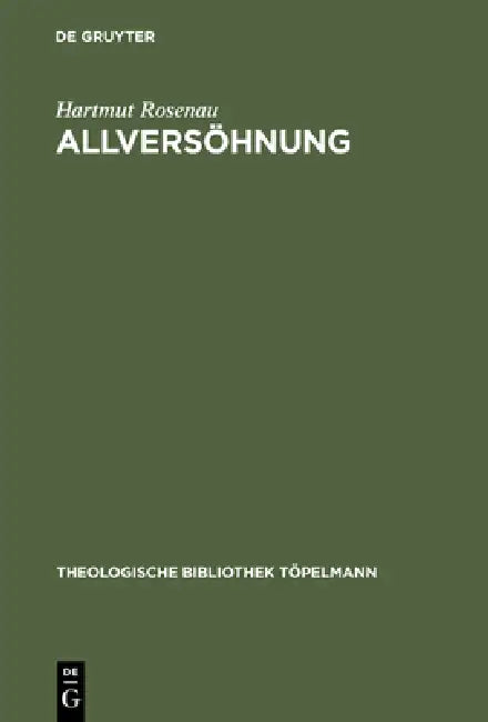 Allversöhnung (English, Hartmut Rosenau)