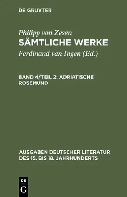Adriatische Rosemund (English, Philipp Von Zesen | Volker Meid)