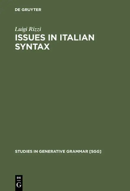 Issues in Italian Syntax (English, Luigi Rizzi)
