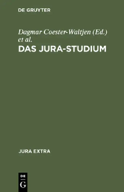 Das Jura-Studium (English, Dagmar Coester-Waltjen | Hans-Uwe Erichsen | Klaus Geppert)