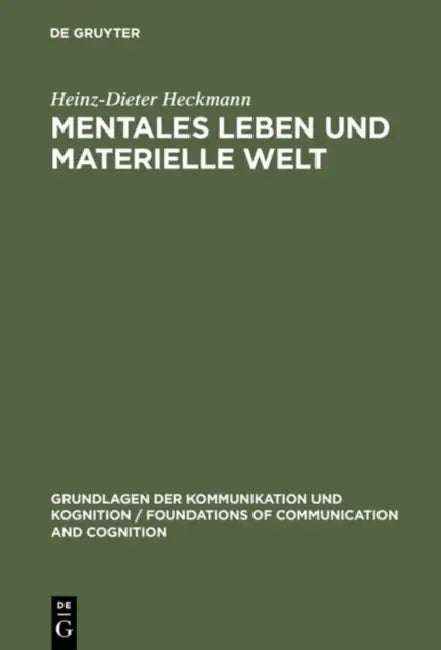 Mentales Leben und materielle Welt (English, Heinz-Dieter Heckmann)