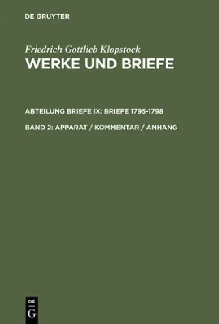 Apparat / Kommentar / Anhang (English, Rainer Schmidt | Friedrich Gottlieb Klopstock | Elisabeth Höpker-Herberg)