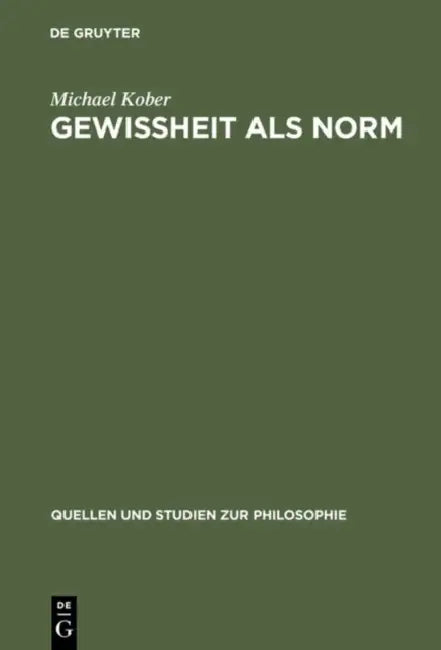 Gewissheit ALS Norm (English, Michael Kober)