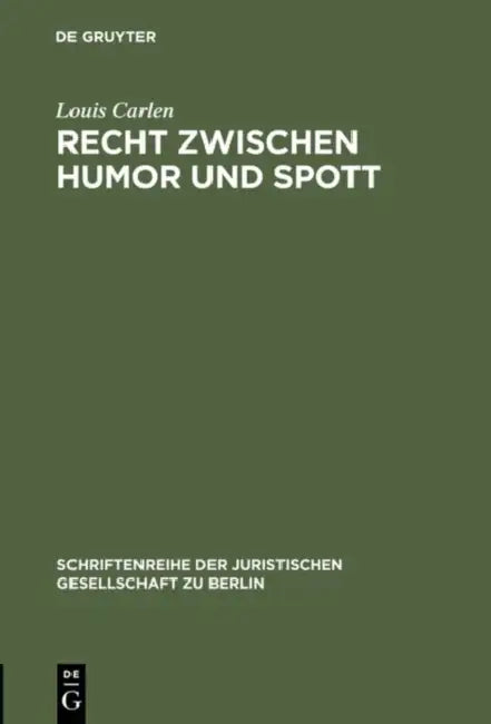 Recht zwischen Humor und Spott (English, Louis Carlen)