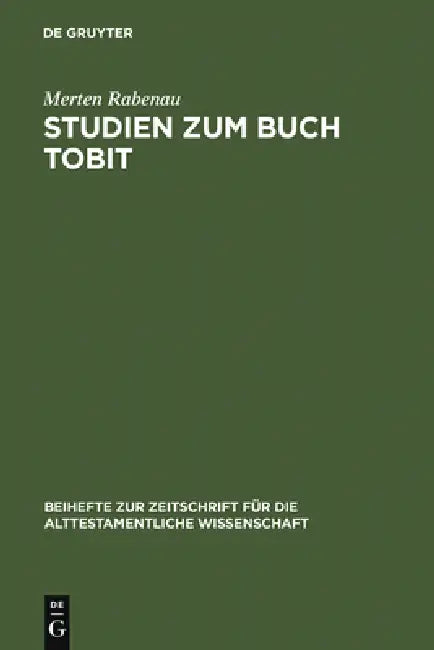 Studien Zum Buch Tobit (English, Merten Rabenau)