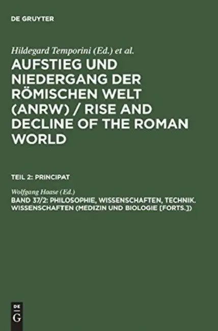 Philosophie, Wissenschaften, Technik. Wissenschaften (Medizin Und Biologie [Forts.]) (English, Wolfgang Haase)