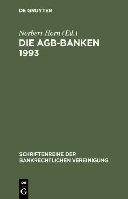 Die AGB-Banken 1993 (English, Norbert Horn)