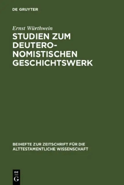 Studien zum Deuteronomistischen Geschichtswerk (English, Ernst Würthwein)