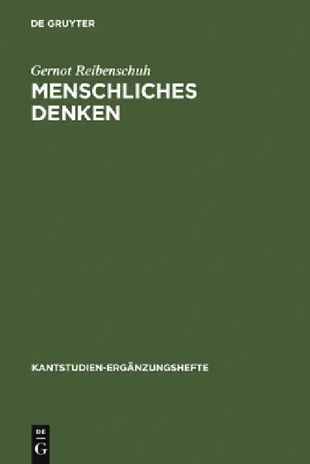Menschliches Denken (English, Gernot Reibenschuh)