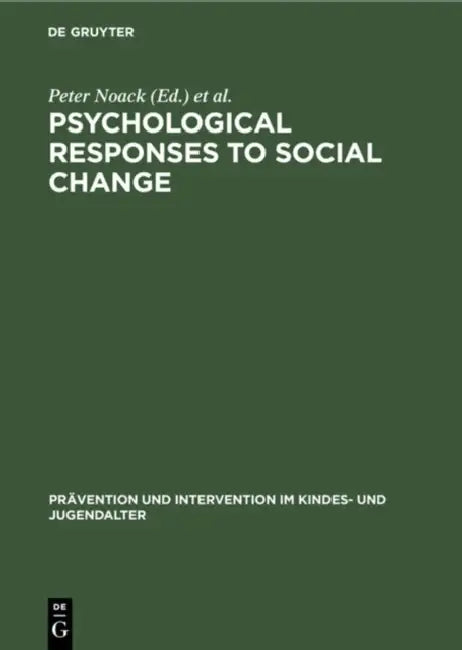 Psychological Responses to Social Change (English, Peter Noack | Manfred Hofer | James Youniss)