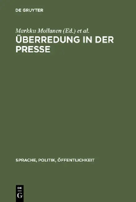 Überredung in der Presse (English, Markku Moilanen | Liisa Tiittula)