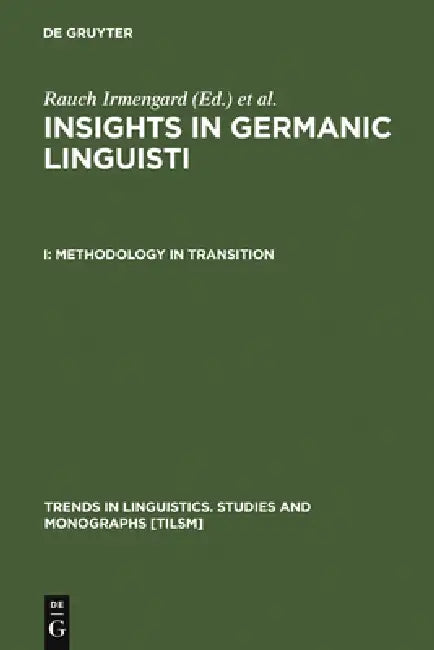 Methodology in Transition (English, Irmengard Rauch | Gerald F. Carr)