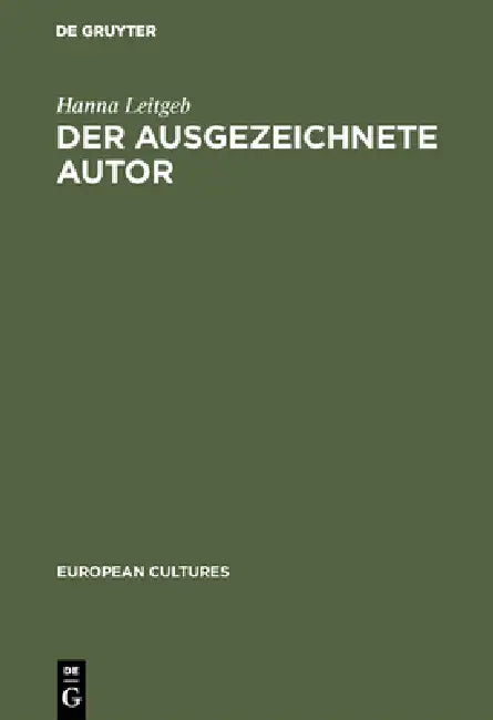 Der ausgezeichnete Autor (English, Hanna Leitgeb)