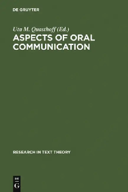 Aspects of Oral Communication (English, Uta M. Quasthoff)