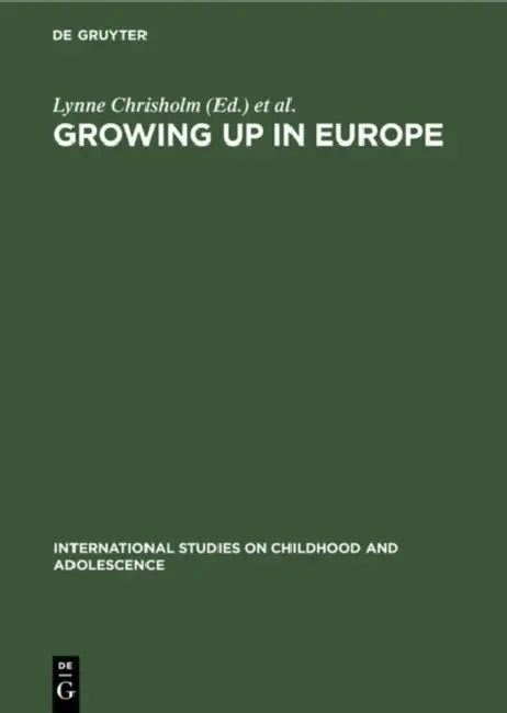 Growing up in Europe (English, Lynne Chrisholm | Peter Büchner | Heinz-Hermann Krüger)