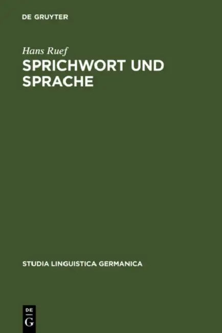 Sprichwort und Sprache (English, Hans Ruef)