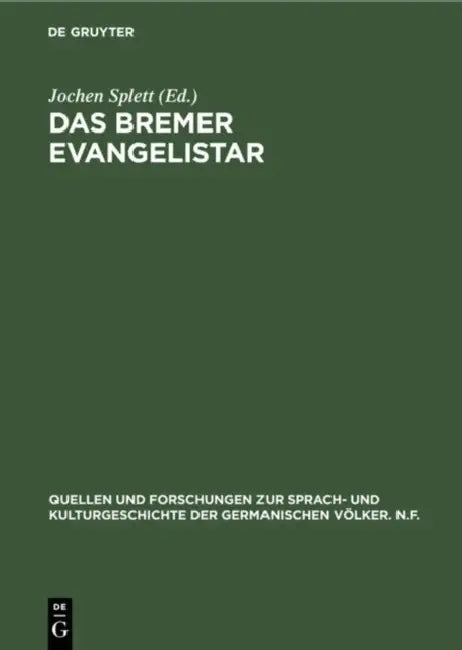 Das Bremer Evangelistar (English, Jochen Splett | Marion Bockelmann | Andreas Kerstan)