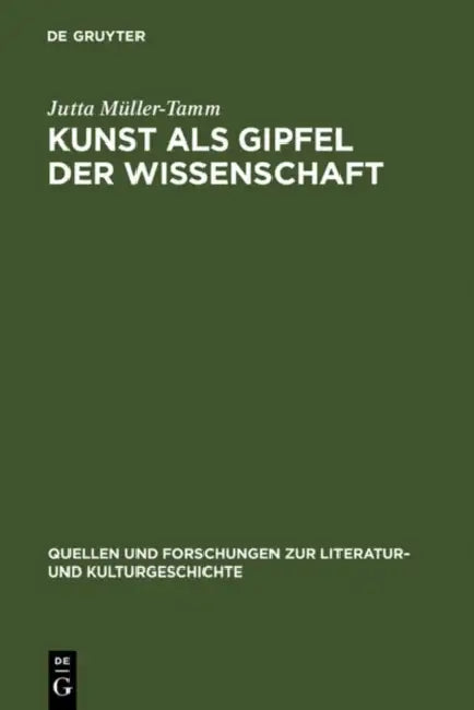 Kunst als Gipfel der Wissenschaft (English, Jutta Müller-Tamm)