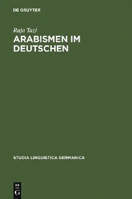 Arabismen im Deutschen (English, Raja Tazi)