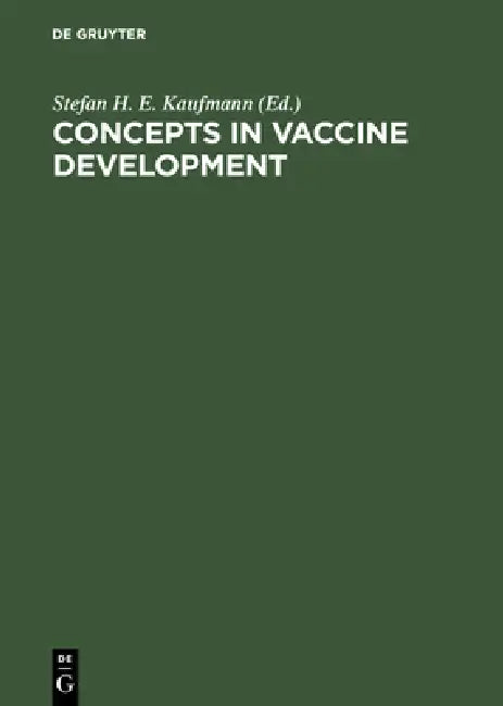Concepts in Vaccine Development (English, Stefan H. E. Kaufmann)