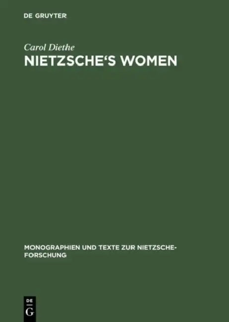 Nietzsche's Women (English, Carol Diethe)