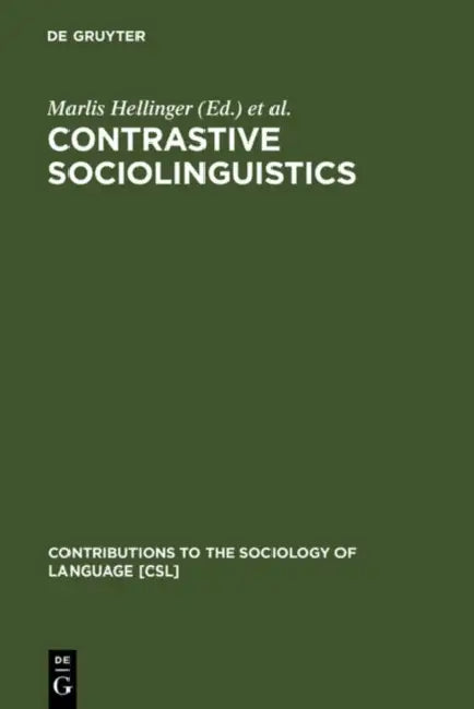 Contrastive Sociolinguistics (English, Marlis Hellinger | Ulrich Ammon)