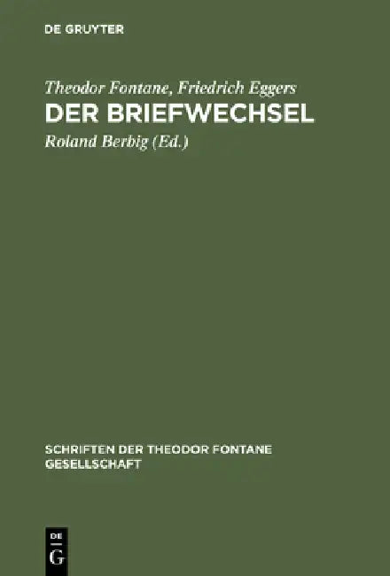 Der Briefwechsel (English, Theodor Fontane | Friedrich Eggers | Roland Berbig)