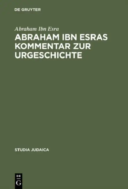 Abraham Ibn Esras Kommentar Zur Urgeschichte (English, Abraham Ibn Esra | Dirk U. Rottzoll)