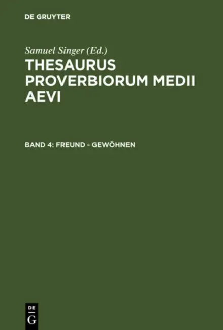 Freund - Gewohnen (English, Samuel Singer | Kuratorium Singer Der Sagw)