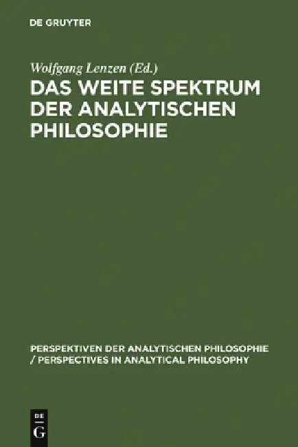 Das weite Spektrum der Analytischen Philosophie (English, Wolfgang Lenzen)