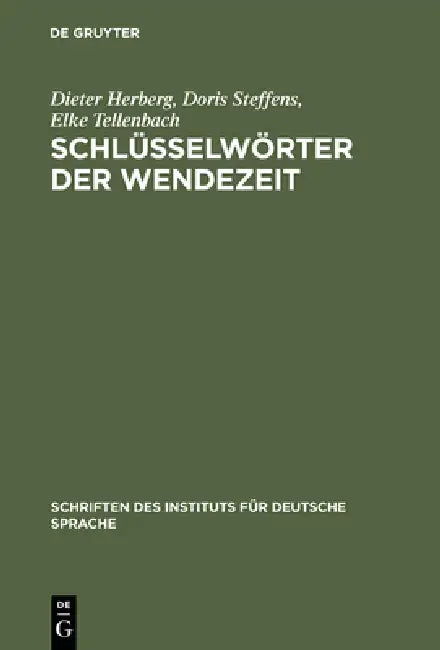 Schlüsselwörter der Wendezeit (English, Dieter Herberg | Doris Steffens | Elke Tellenbach)