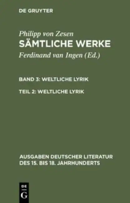 Weltliche Lyrik (English, Philipp Von Zesen | Ferdinand Van Ingen)