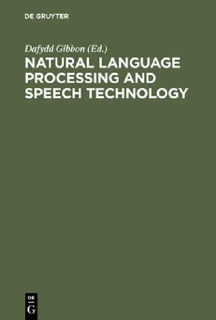 Natural Language Processing and Speech Technology (English, Dafydd Gibbon)